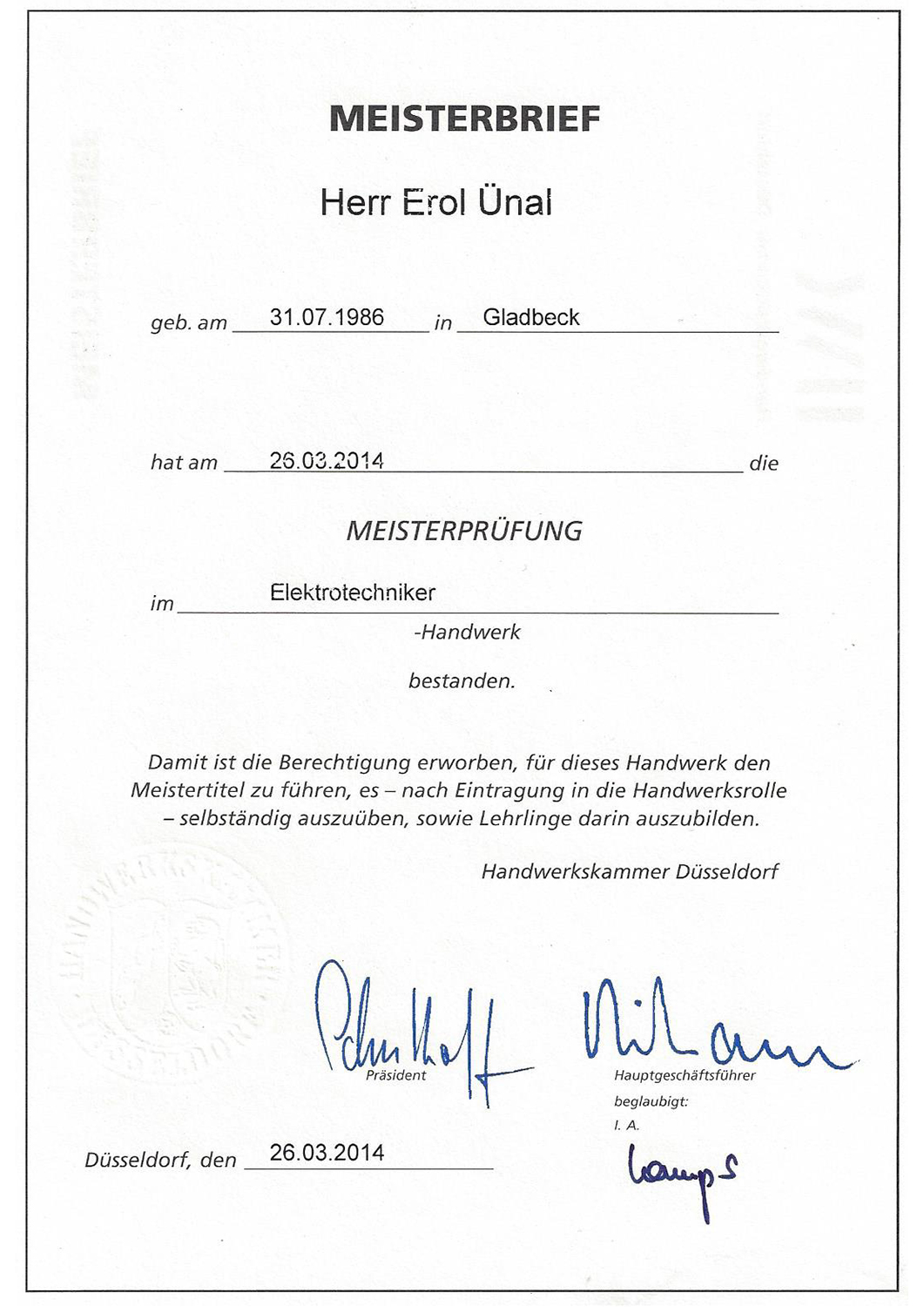 Erol Ünal, Erfolgreich bestandene Meisterprüfung Erol Ünal, Erfolgreich bestandene Meisterprüfung